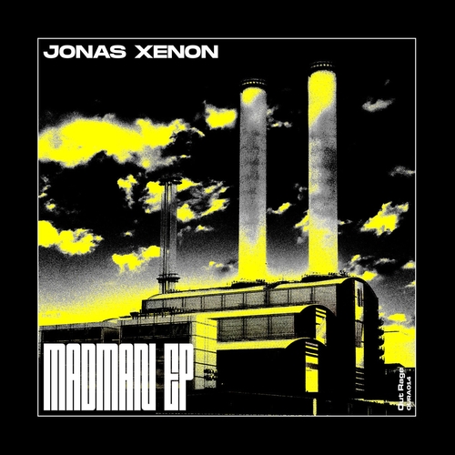 Jonas Xenon - Madman [OURA014]